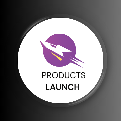Products Launch